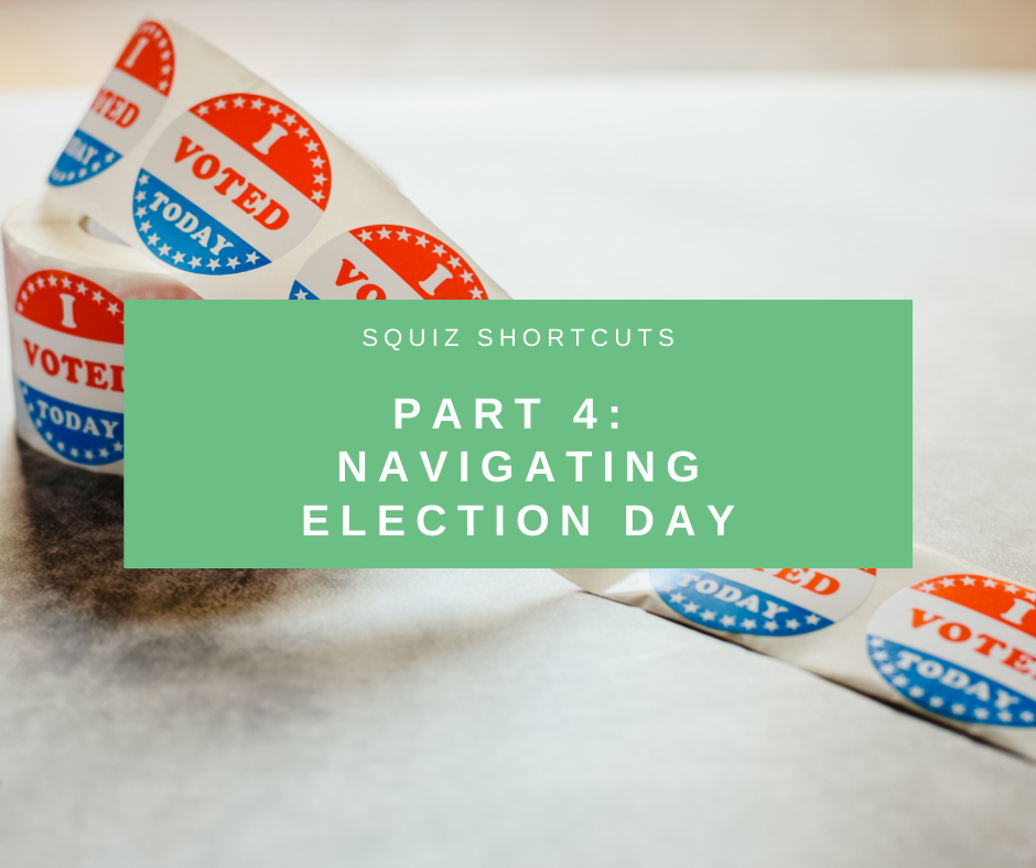 Squiz Shortcuts_US election_Navigating Election Day