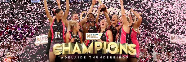 Adelaide Thunderbirds celebrating their win, with a graphic saying 'Champions' superimposed above the image