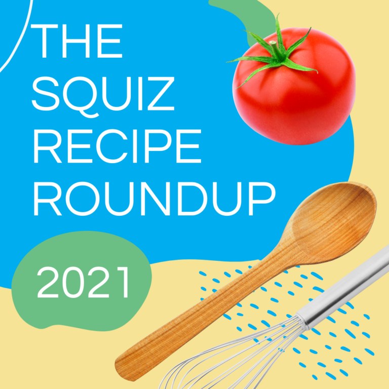 2021 Squiz Recipe Roundup